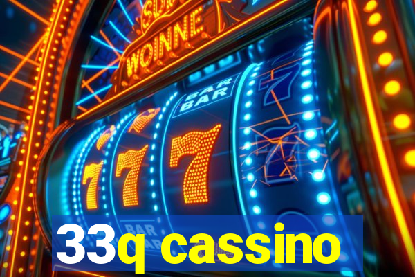 33q cassino